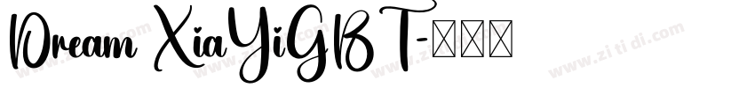 Dream XiaYiGBT字体转换
